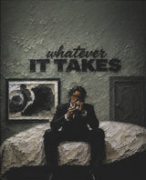 Whatever It Takes – Typo-Poster