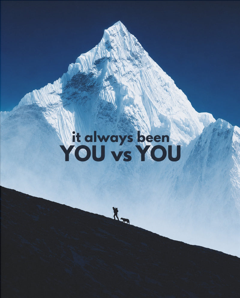 You vs You – Berg-Motivationsposter