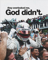 They Overlooked Me, God Didn't – Racing-Poster