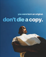 You Were Born an Original – Motivationsposter