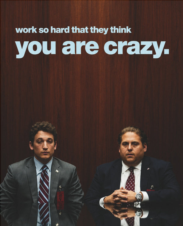 Work So Hard They Think You're Crazy – Motivationsposter